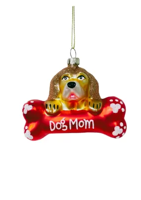 Dog Mom  Ornament