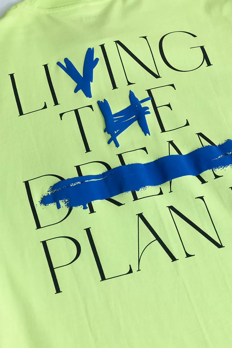 Living The Plan Green Oversized T-Shirt