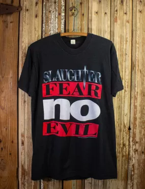 Vintage Slaughter Fear No Evil Concert T Shirt 1995 Black Large